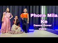 Phone Mila Ke Official Music Video Raftarmusic Aroosa Khan AKASA Dance Cover