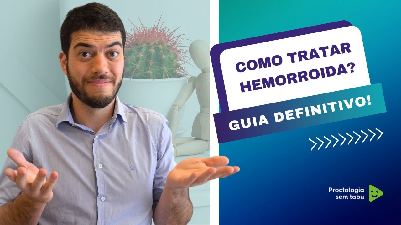 Como tratar hemorroida? Guia definitivo!