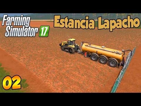 FS17 Timelapse Platinum Edition - Estancia Lapacho #2 | Slurry For Days!!!!