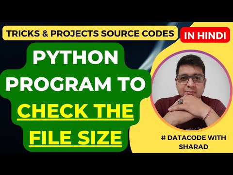 Python Program To Check The File Size Check File Size In Python Python Tutorial In Hindi