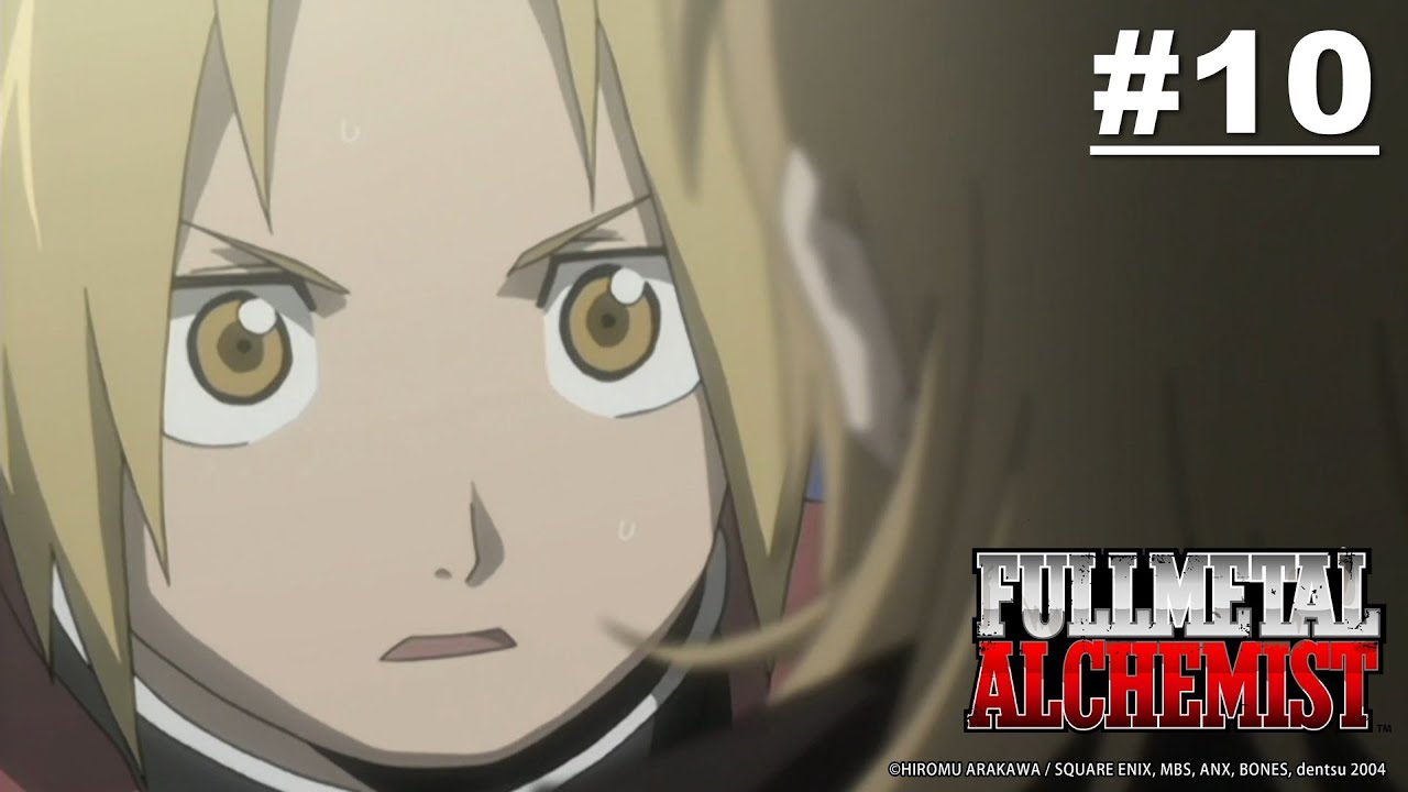 [Tayang Terbatas] Fullmetal Alchemist - Episode 10 [Takarir Indonesia] (Sampai 6 Mei)
