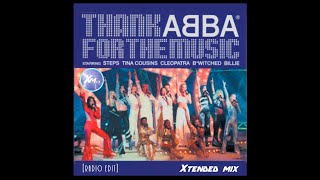 Steps, Tina Cousins, Cleopatra, B*Witched &amp; Billie - Thank ABBA For The Music (Xtended Mix)