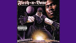 Flesh-n-Bone - Comin&#39; 2 Serve You (T.H.U.G.S)