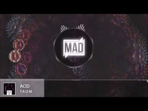 TAOM - Acid (Official Music Video)