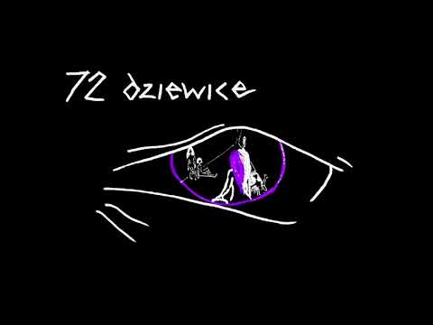 Video thumbnail for 72 dziewice