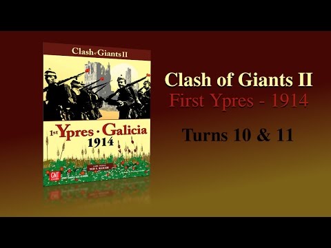 Here's How It Works - Clash of Giants II - Turns 10 & 11