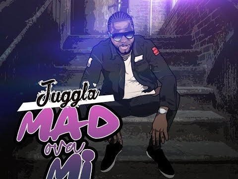 Juggla - Mad Ova Mi - April 2019