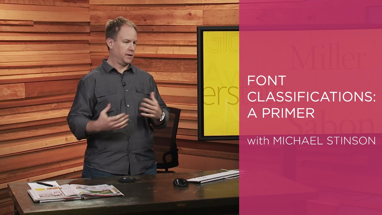 Font Classifications: A Primer