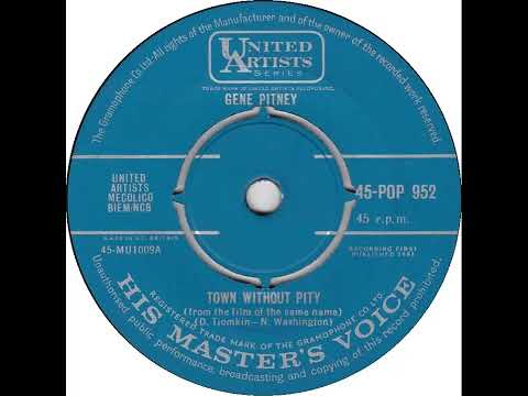UK New Entry 1962 (58) Gene Pitney - Town Without Pity