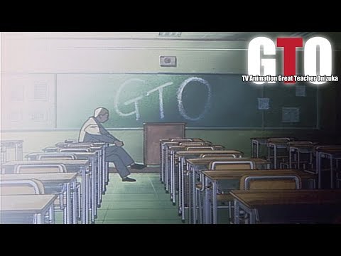 GTO the Animation - Ending 2 | Shizuku