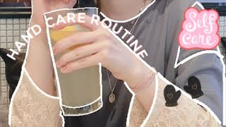 HAND CARE ROUTINE// selfcare