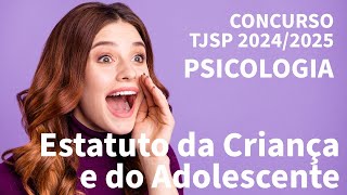🚀 Live Especial: ECA na Prática para o Concurso de Psicólogo - TJSP!