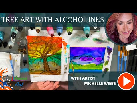 Alcohol Ink & Resin Art: Tree Art with Alcohol Inks: Michelle Wiebe’s Vibrant Creations
