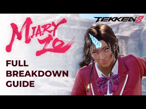 The Only Tekken 8 Miary Zo Guide You’ll Ever Need | Full Breakdown, Tips, & Strategies