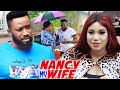 Nancy My Wife Season 7&8 -New Movie' Frederick Leonard & Queeneth Hilbert 2021 Latest Nigerian Movie