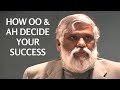 One Minute Meditation: How AH & OO Decides Your Success