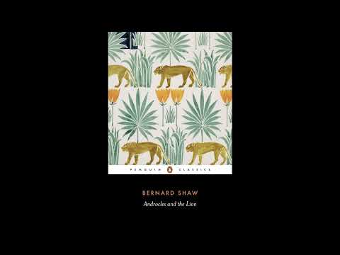 Androcles and the Lion: An Old Fable Renovated by Bernard Shaw — free full audiobook
