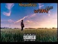 NmpOfficial-WTFH(What the Future Hold) mp3💯💯👊