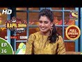 The Kapil Sharma Show Season 2-दी कपिल शर्मा शो सीज़न 2-Ep 36-Indian Women Cricketer