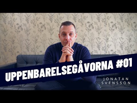 UPPENBARELSEGÅVORNA DEL 1 - ATT BETJÄNA I ANDENS GÅVOR