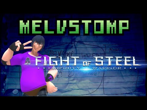 Melvstomp #28 - Fight of Steel