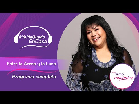 Entre la Arena y la Luna (8/06) programa completo