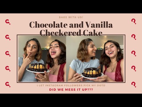 Quick Easy Chocolate and Vanilla Checkered Cake | INSTAGRAM followers pick my OOTD | Pranita Kakade