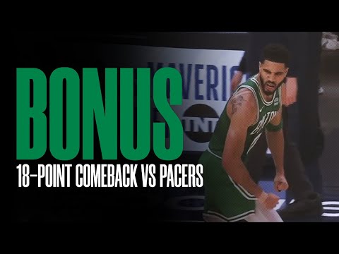 Boston Celtics 18-point comeback vs Indiana Pacers (05/25/2024)