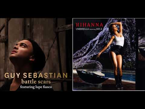 Battle Scars / Umbrella (Guy Sebastian ft. Lupe Fiasco / Rhianna ft. Jay Z) Mashup