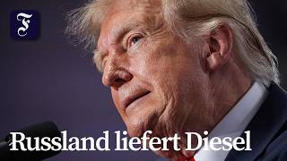 Trump kündigt Diesel-Lieferungen aus Russland an