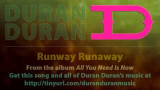 Duran Duran - Runway Runaway