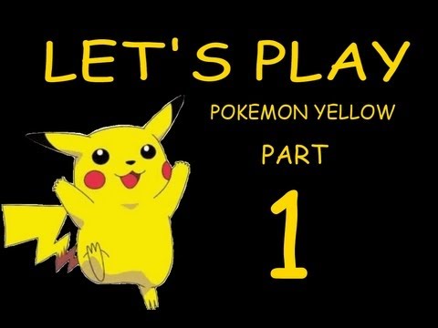 Let's Play Pokemon Yellow Part 1 (Getting Started)