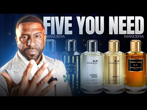 The ONLY 5 FRAGRANCES A Man Needs For THE REST OF HIS LIFE! (MANCERA)