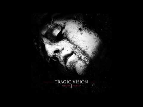Tragic Vision - Truth Hurts (Full Album)