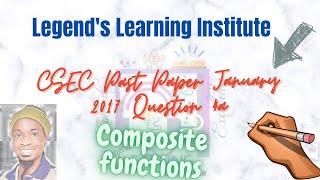 CSEC Math P2 (Composite Functions)- Jan 2017 Q 4A