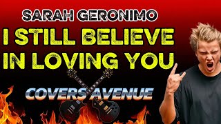 I Still Believe In Loving You - (Rock Cover) | Covers Avenue 
