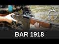 Minute of Mae: U.S. Browning Automatic Rifle 1918