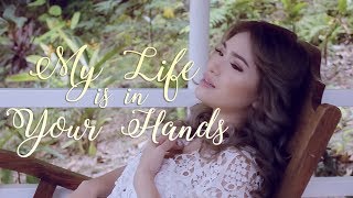 My Life Is In Your Hands - Milcah Asidor | The AsidorS 2017 Covers