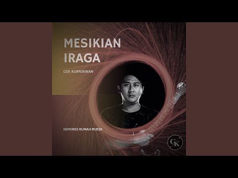 MESIKIAN IRAGA