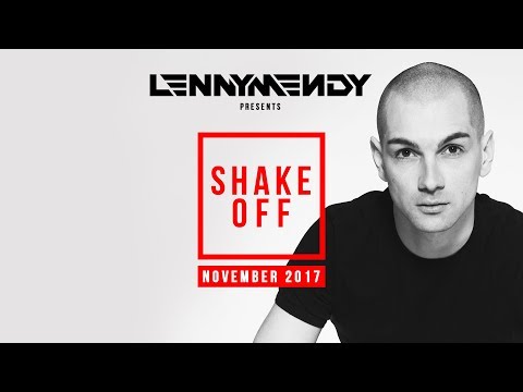 LennyMendy Pres  Shake Off | NOVEMBER 2017