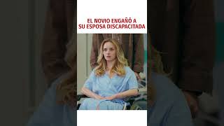EL NOVIO ENGAÑÓ A SU ESPOSA DISCAPACITADA