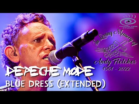 Depeche Mode - Blue Dress | In Memory of Andrew Fletcher