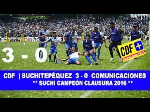 Suchitepéquez 3 0 Comunicaciones * SUCHI Campeón Clausura 2017 * Goles, Festejos y Premiac