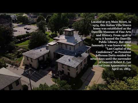 Aerial tour of The Sutherlin Mansion, Danville Museum of Fine Arts and History