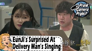 [Prank Cam Project | Apink's Jeong Eun Ji] EunJi Is Surprised At Dilivery Man's Singing 20170423