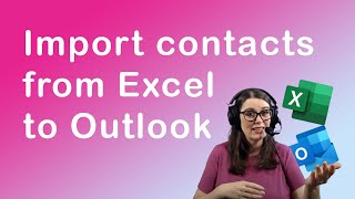 How to import contacts from Excel to Outlook