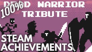 [STEAM] 100% Achievement Gameplay: Dead Warrior Tribute