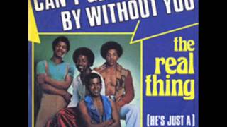 Can&#39;t Get By Without You (Remix) - The Real Thing