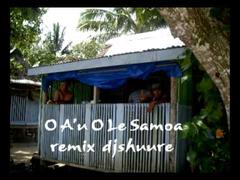 Samoan Song -  O A'u O Le Samoa