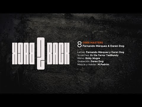 Fernando Márquez & Daren Dog - Own masters (con DJ Da Terror TedBundy)